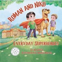 Roman and Niko : Everyday Heroes 1962101274 Book Cover