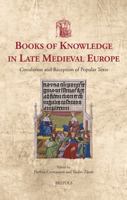 Books of Knowledge in Late Medieval Europe: Circulation and Reception of Popular Texts 2503594638 Book Cover