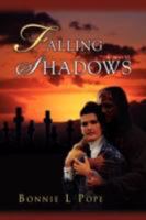Falling Shadows 0595478131 Book Cover