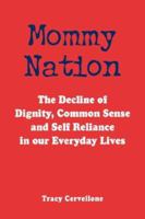 Mommy Nation 1425737374 Book Cover