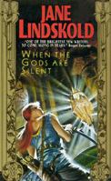 When the Gods Are Silent 0380788489 Book Cover