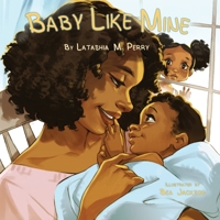 Baby Like Mine 0999857851 Book Cover
