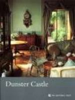 Dunster Castle (National Trust Guidebooks) 1843590492 Book Cover