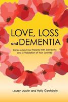 LOVE, LOSS and DEMENTIA 198371769X Book Cover