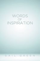 Words of Inspiration 1514422549 Book Cover