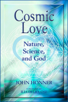 Cosmic Love: Nature, Science, and God 0809157276 Book Cover