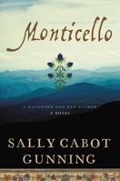 Monticello: A Daughter and Her Father