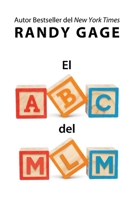 El ABC del MLM (Spanish Edition) B0HK7VM3ZQ Book Cover