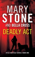 Deadly Act 1082061476 Book Cover