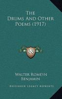 The Drums And Other Poems (1917) 1120756693 Book Cover