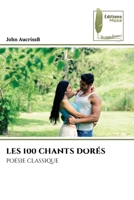 Les 100 Chants Dorés (French Edition) 6207811739 Book Cover