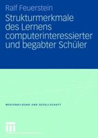 Strukturmerkmale Des Lernens Computerinteressierter Und Begabter Schuler 3531160680 Book Cover
