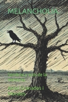 MELANCHOLIA.: Sombras y ecos de la memoria. (Spanish Edition) B0DZ1FWL2V Book Cover