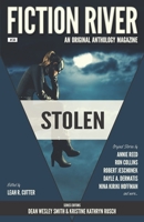 Fiction River: Stolen: An Original Anthology Magazine 1561463582 Book Cover