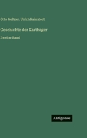 Geschichte der Karthager: Zweiter Band (German Edition) 3386968287 Book Cover