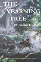 The Yearning Tree 1719147019 Book Cover