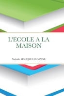L'Ecole a la Maison 1716943868 Book Cover