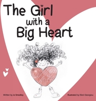 The Girl with a Big Heart 1068635207 Book Cover