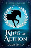 King of Aethon 1393369316 Book Cover