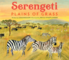 Serengeti: Plains of Grass 1682636518 Book Cover