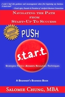 Push START: Navigating the Path from Start-Up to Success B09QP6QCY9 Book Cover