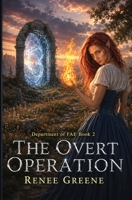 The Overt Operation B092C8VBS4 Book Cover