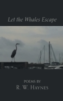 Let the Whales Escape 1635349966 Book Cover