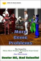 More Genie Problems: Can the Hero Billionaire Hold off Judgment Day? 1938293347 Book Cover