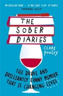 The Sober Diaries 1473661900 Book Cover