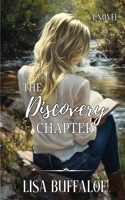 The Discovery Chapter (Hope and Grace Series) 1957715308 Book Cover