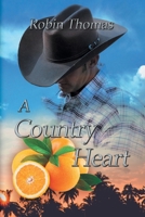 A Country Heart 1612966845 Book Cover