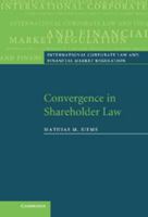 Convergence in Shareholder Law 0521187915 Book Cover