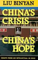 China's Crisis, China's Hope 0674118820 Book Cover