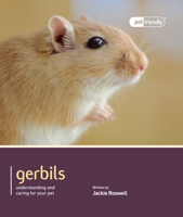 Gerbils: Pet Book 1907337105 Book Cover