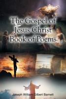 The Gospel of Jesus Christ Book of Poems B0FQQSP4XJ Book Cover