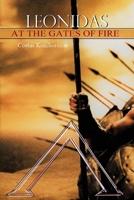 Leonidas at the Gates of Fire 1540352501 Book Cover