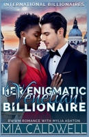 Her Enigmatic Venetian Billionaire (International Billionaires) B0F8D8X842 Book Cover