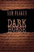 Dark Horse 1450053793 Book Cover
