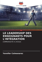 Le Leadership Des Enseignants Pour l'Intégration 6206898598 Book Cover