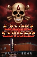 A Casino Cursed 168486612X Book Cover