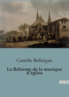 La Réforme de la musique d'église B0C13PXDQN Book Cover