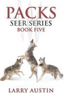 Packs: Seer Series Book Five B08YQCN4NX Book Cover
