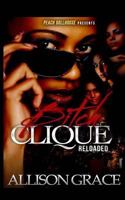 Bitch Clique Reloaded 1500956996 Book Cover