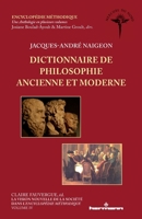 Dictionnaire de philosophie ancienne et moderne: Vol. IV : La vision nouvelle de la société dans l'Encyclopédie méthodique (HR.PUL.MERCURE) (French Edition) B099173NXX Book Cover