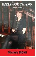 Rendez-Vous Craignos: Roman Policier 1530432200 Book Cover