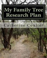 My Family Tree Research Plan: A Family Tree Research Workbook 1501001787 Book Cover