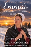 Emma's Amish Faith Tested 1734241195 Book Cover