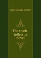 The Truth-Tellers a Novel 5878600242 Book Cover