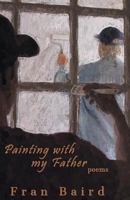 Painting with My Father 1635348269 Book Cover