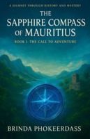 The Call to Adventure (The Sapphire Compass of Mauritius) B0G4MG8B19 Book Cover